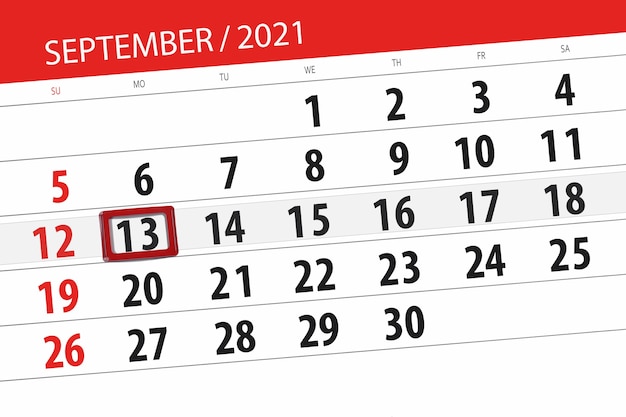 Calendar planner for the month september 2021, deadline day, 13, monday.