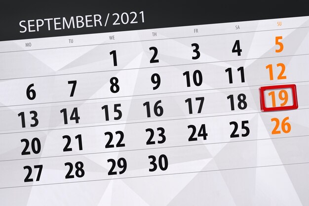 Calendar planner for the month september 2021, deadline day, 19, sunday.