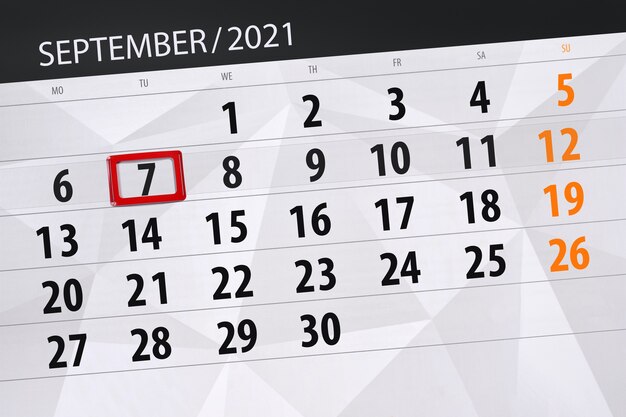 Calendar planner for the month september 2021, deadline day, 7, tuesday.