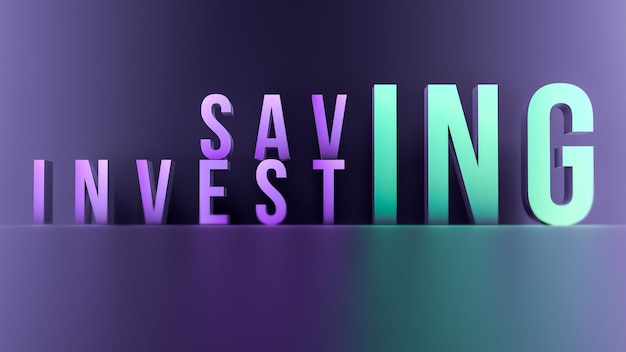 Photo change of the word investing to savingneon concept savings and investments 3d render