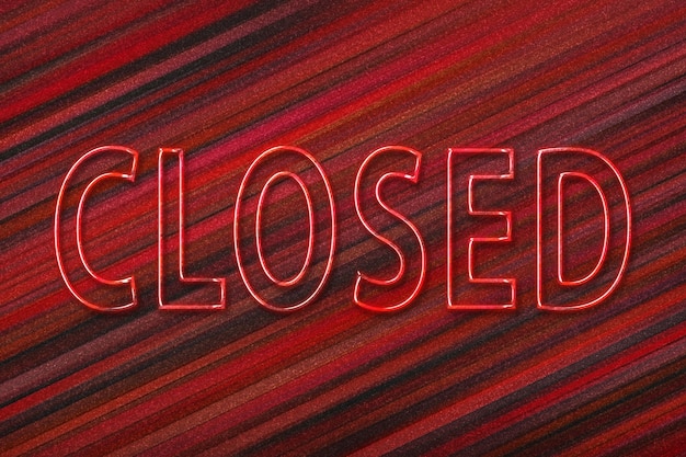 Closed sign Symbol Closed Text red background