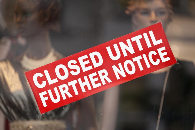 Photo closed until further notice sign