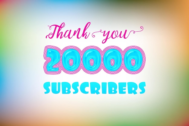 A colorful background with the words 2000 subscribers.