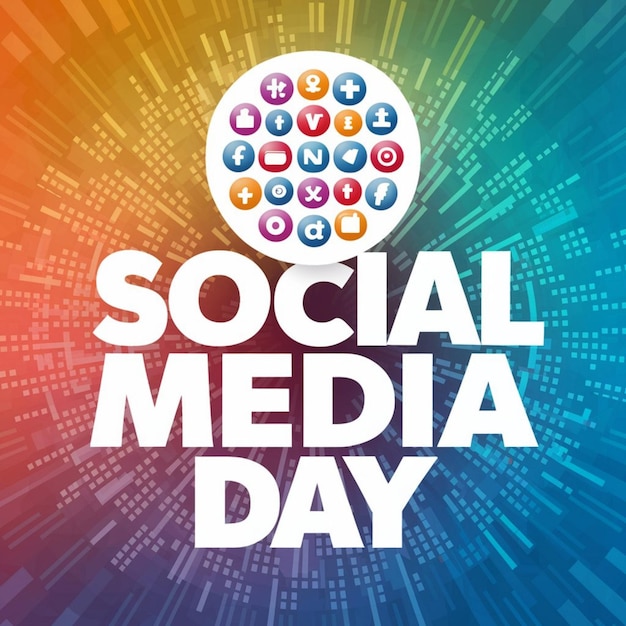 Photo a colorful poster with a picture of a social media day