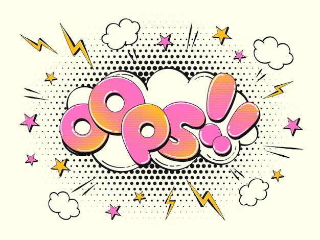 Comic speech bubble in the shape of a cloud with halftone effect illustration with the word Oops