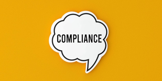 Compliance concept and 3d speech bubble.