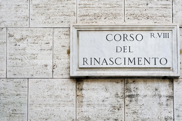 Corso del Rinascimento Street sign on the wall, Rome, Italy