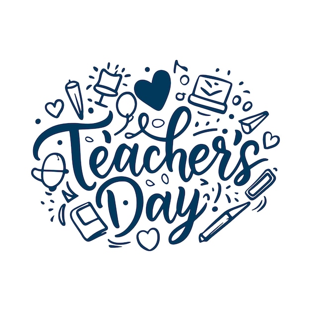 Photo creative hand lettering text for happy teachers day celebration on decorative doodle