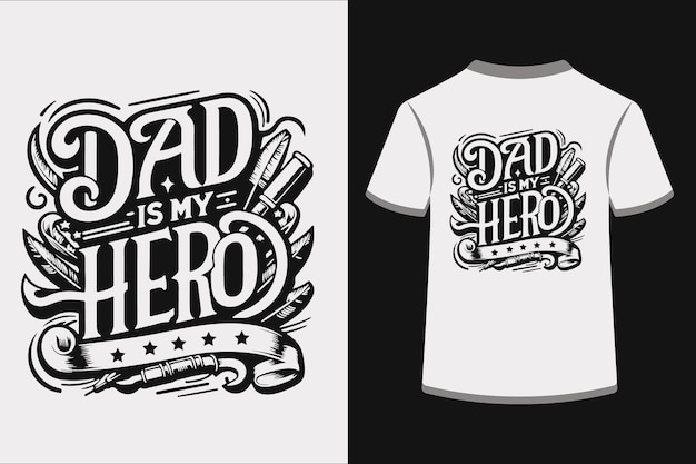 dad is my heroThis is an editable eps vector file