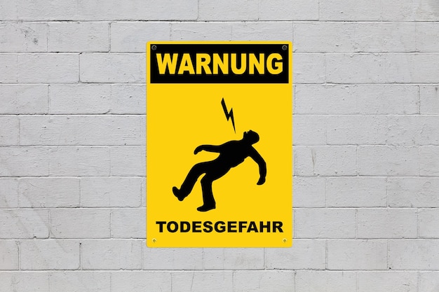danger of death sign in german