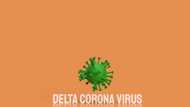 The delta corona virus for medical or sci concept 3d rendering.