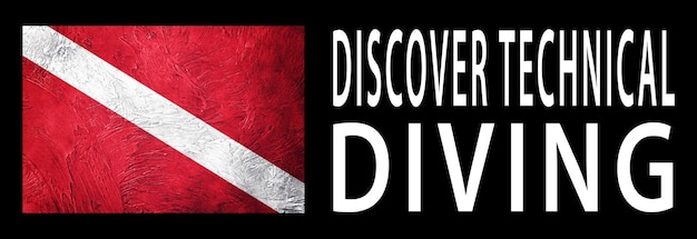 Discover Technical Diving Diver Down Flag Scuba flag