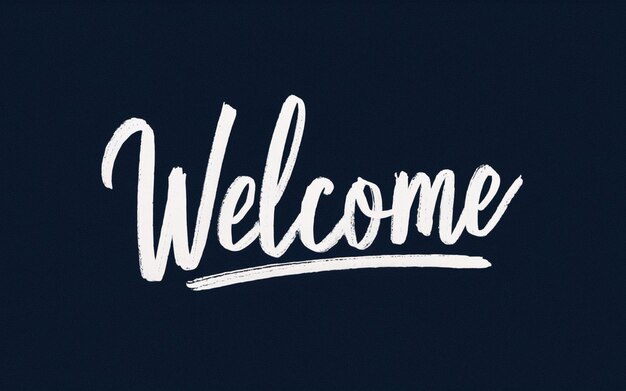 a drawing of a welcome sign with the words welcome to welcome