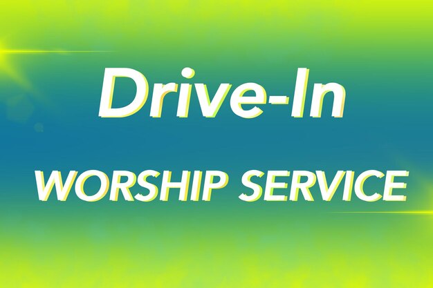 DriveIn Worship Service-tekst op groene en blauwe achtergrond Abstracte illustratie Kerk en Pasen tijdens Covid19-uitbraak en quarantaineconcept