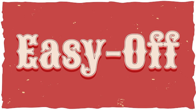 Easy Off Vintage Text