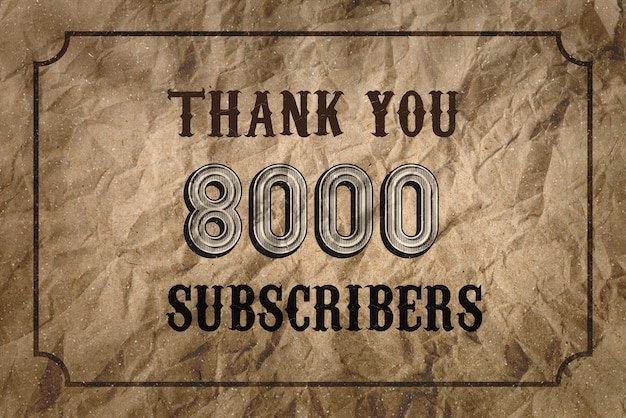 Een bruin papier met de woorden "thank you 800 subscribers" erop.