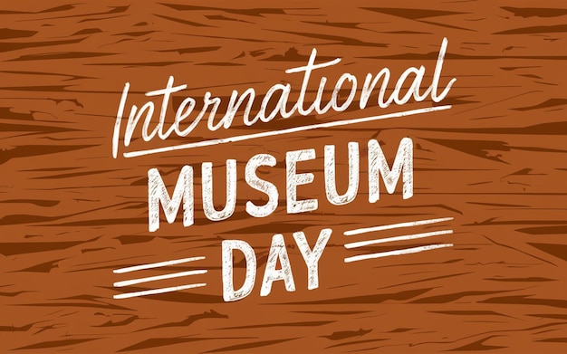 een poster voor de internationale dag van de musea