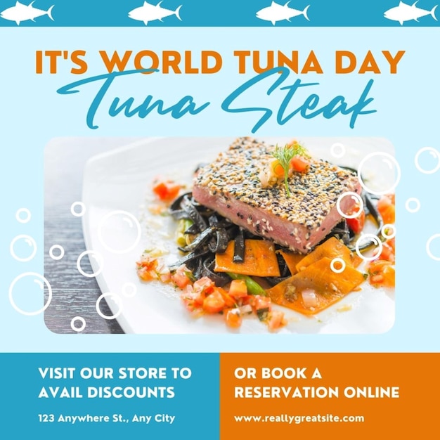 een poster voor een werelds grootste tonijn dag lunch