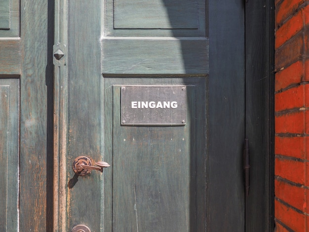 Eingang (Entrance) sign