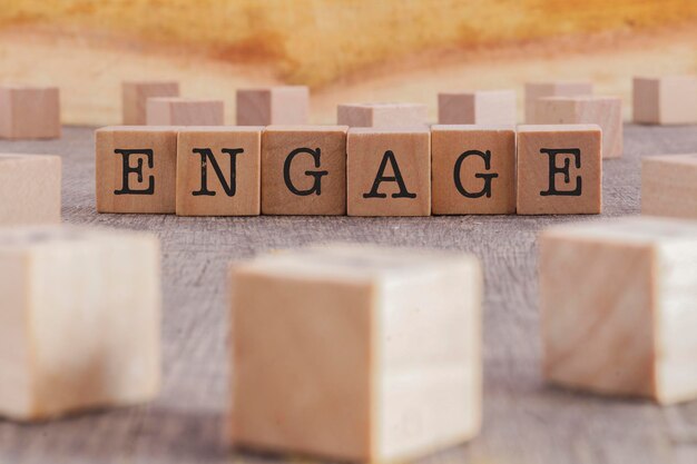 Engage word on wooden blocks