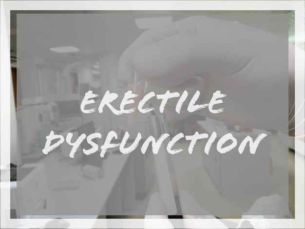 Erectile Dysfunction and Sexually transmitted diseases (STDs) word  medical and health concept.