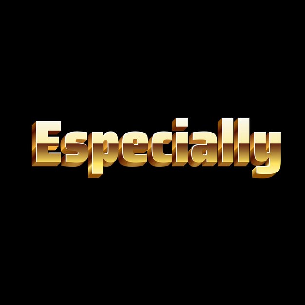 Фото especially text words effect gold photo jpg image 3d