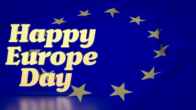 Флаг ЕС для счастливого Дня Европы концепция 3d рендеринг