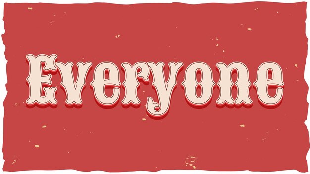 Photo everyone vintage text