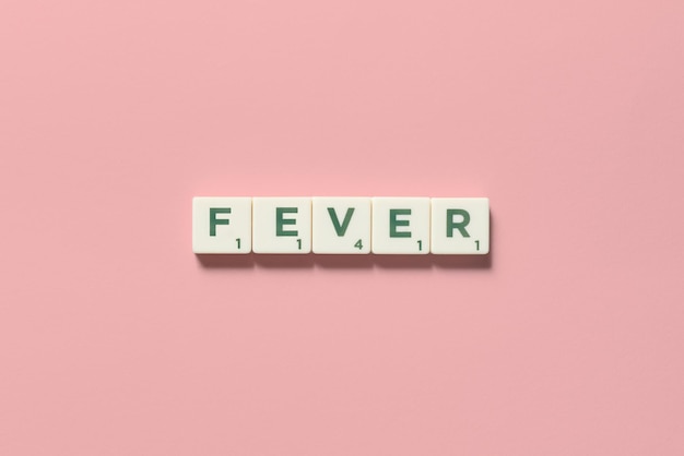 Fever formed of scrabble blocks