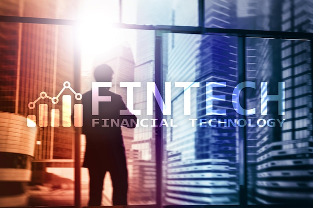 FINTECH Финансовые технологии, глобальный бизнес и информационные технологии, интернет-коммуникации, фон небоскребов, бизнес-концепция Hitech