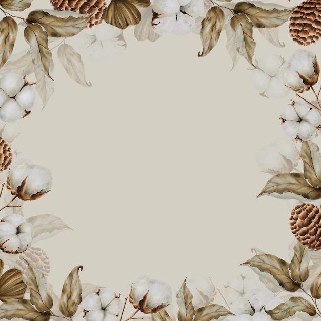 Frame with cotton flowers leafs and pine cones watercolor