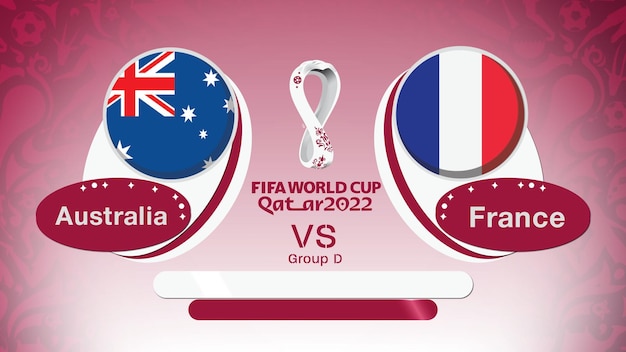 France vs Australia, FIFA World Cup 2022 Qatar, Group D