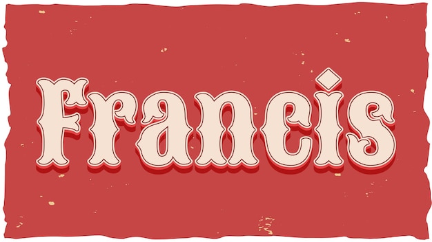 Photo francis vintage text