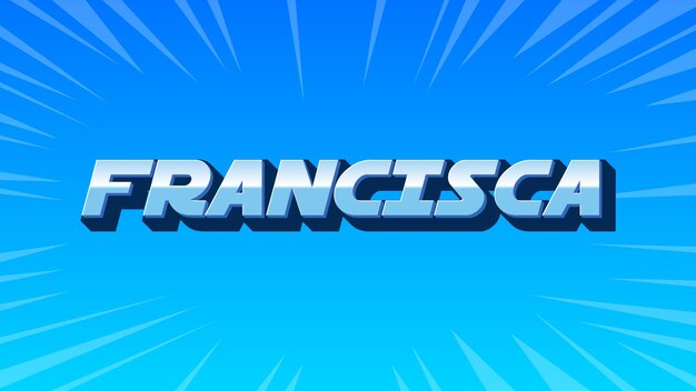 Francisca 3D Blue Text