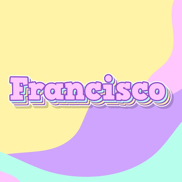 프란시스코 타이포그래피 3D 디자인 귀여운 텍스트 단어 멋진 배경 사진
