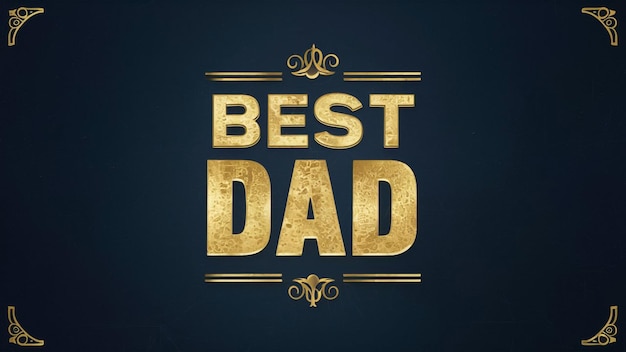 Photo a gold text that says best dad