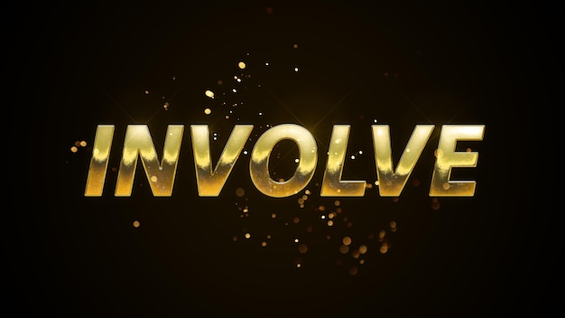 A gold text with the word involvement in gold