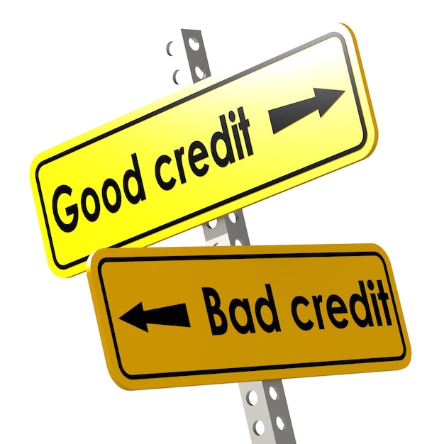 Good and bad credit with yellow road sign