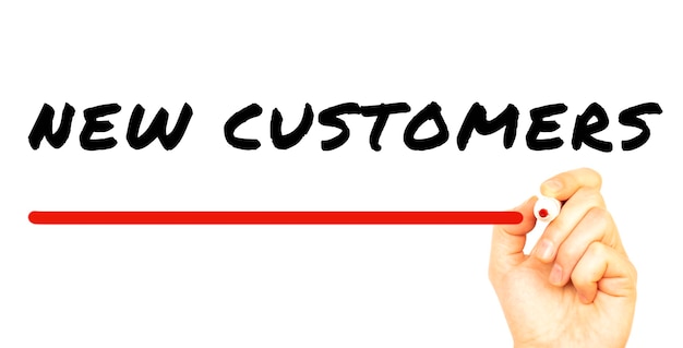 Hand writing NEW CUSTOMERS with red marker