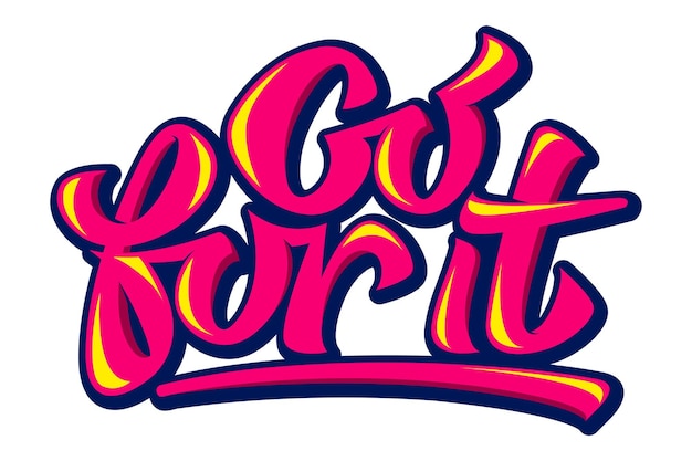 handwritten go for it png illustration sticker