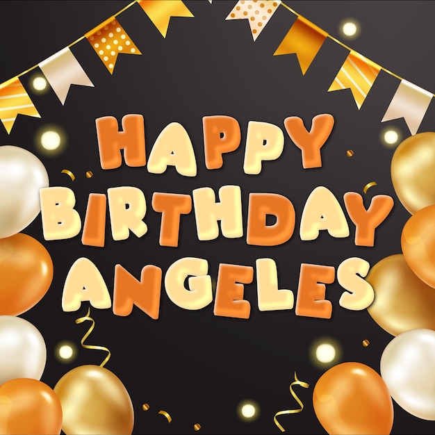 Happy birthday angeles gold confetti cute balloon card photo text effect