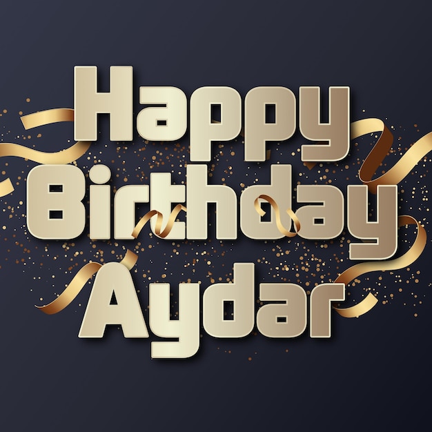 Happy Birthday Aydar Gold Confetti Cute Balloon Card Photo Text Effect