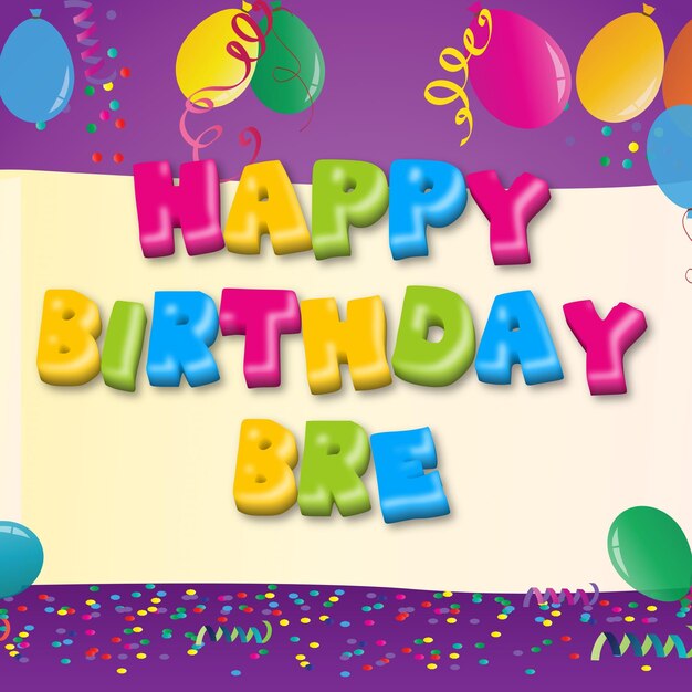 Happy Birthday Bre Gold Confetti Cute Balloon Card Foto Teksteffect