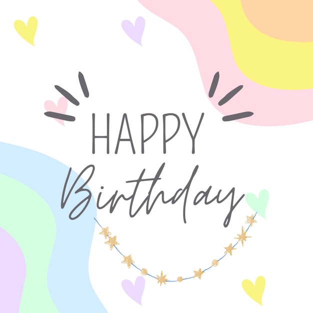 A happy birthday card with a rainbow background and a happy birthday text.