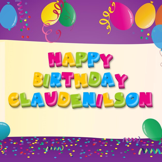 Buon compleanno claudenilson coriandoli dorati simpatico palloncino con effetto testo fotografico