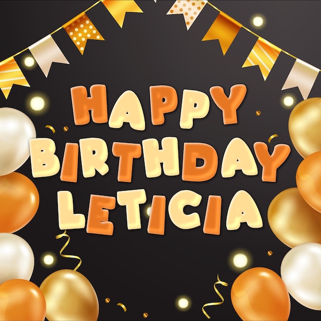 Happy birthday leticia gold confetti cute balloon card photo text effect