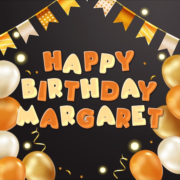 Happy birthday margaret gold confetti cute balloon card photo text effect