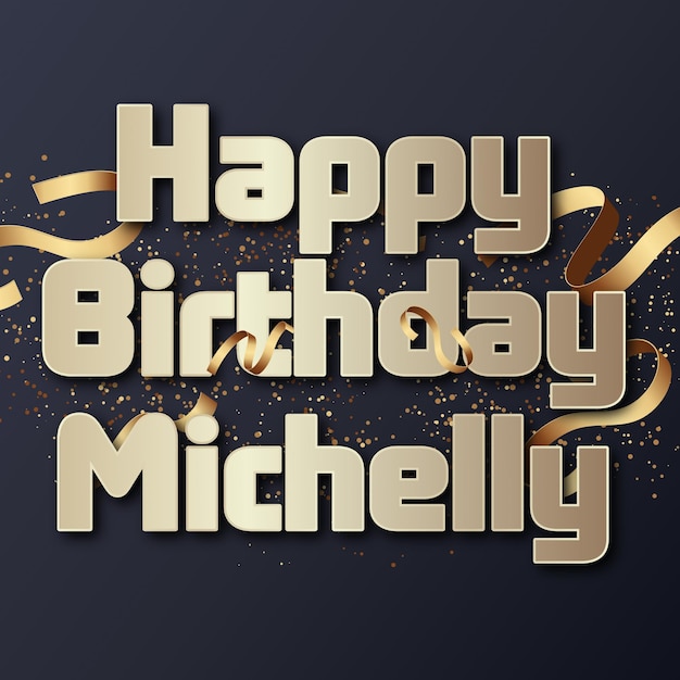 Happy Birthday Michelly Gold Confetti Cute Balloon Card Photo Text Effect