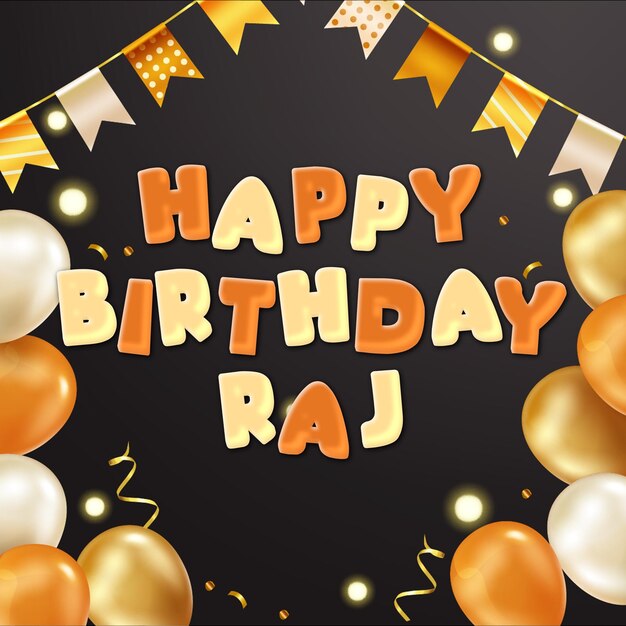 Happy Birthday Raj Gold Confetti Cute Balloon Card Photo Text Effect