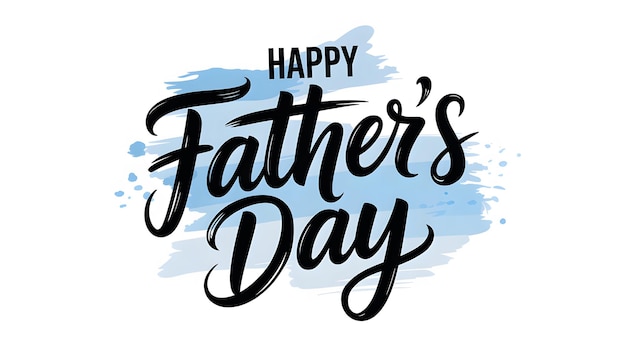 happy fathers day calligraphy black text design on blue watercolor stain white background